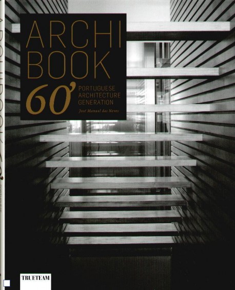 Archibook 60`portuguese architecture generation