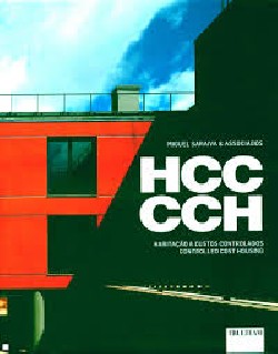 Miguel Saraiva & Associados HCC CCH Habitação a custos controlados