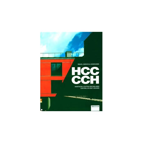 Miguel Saraiva & Associados HCC CCH Habitação a custos controlados