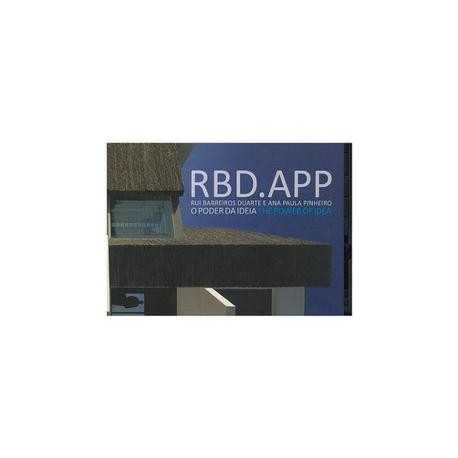 RBD.APP - O Poder da Ideia Rui Barreiros Duarte e Ana Paula Pinheiro