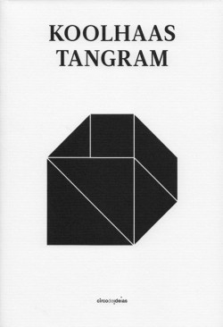 Koolhaas Tangram ENG