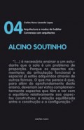 Conversas com arquitectos 04 Alcino Soutinho