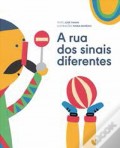 A rua dos sinais diferentes