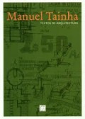 Manuel Taínha - textos de arquitectura