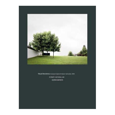 Visual Narratives: European Capital of Culture Guimarães 2012