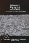 3º Fórum Internacional de Urbanismo Póvoa do Varzim Urbanismo Comercial em Portugal