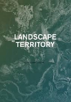 Landscape as Territory