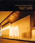Camillo Botticini Architetture 1993-2003