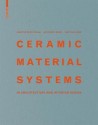 Ceramic Material Systems in architecture and interior design