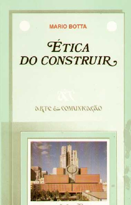 ética do construir