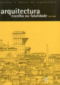 Arquitectura Escolha ou Fatalidade