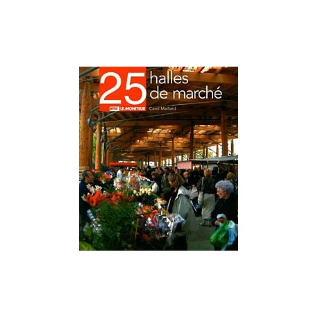 25 Halles de Marché