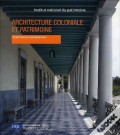 Architecture Coloniale et Patrimoine