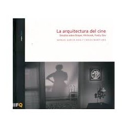 La arquitectura del cine estudios sobre Dreyer Hitchcock, Ford y Ozu