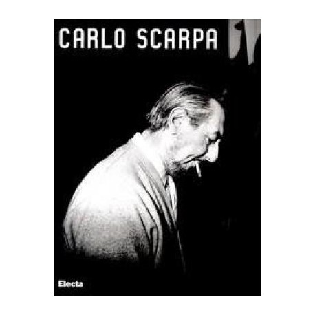 Carlo Scarpa Opera Completa