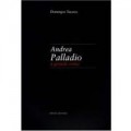 Andrea Palladio - a grande roma