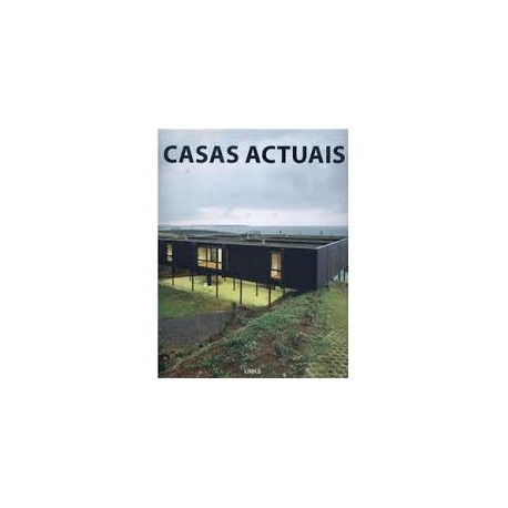 Casas Actuais