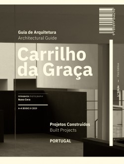 Guia de Arquitetura Carrilho da Graça Projetos construídos Portugal