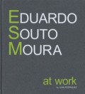 Eduardo Souto Moura at work