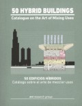 50 Hybrid Buildings Catalogue on the Art of Mixing Uses