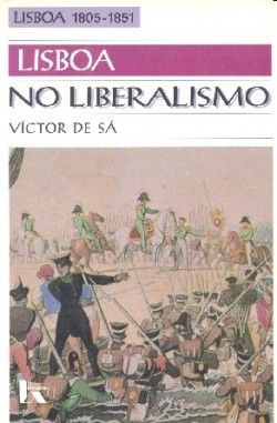 21 - Lisboa no Liberalismo 1805-1851