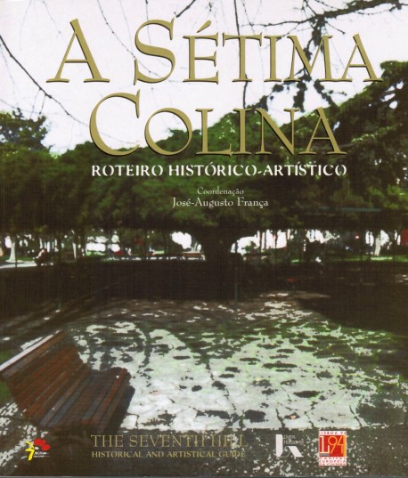 A Sétima colina Roteiro histórico-artístico