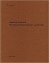 De Aedibus 3 Abdruck Ausdruck, Max Bosshard & Christoph Luchsinger
