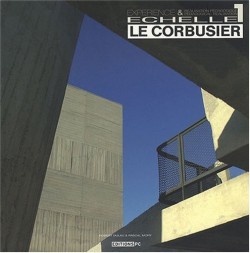Le Corbusier - Echelle 1
