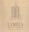Lamela, urbanistica y arquitectura realizaciones y proyectos 1954-1992