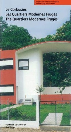 Le Corbusier : Les Quartiers Modernes Frugès FR ENG