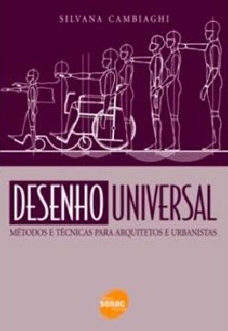 Desenho Universal - Métodos e Técnicas para Arquitectos e Urbanistas