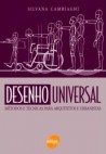 Desenho Universal - Métodos e Técnicas para Arquitectos e Urbanistas