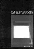 Museu da Memória Museu Arqueológico do Carmo