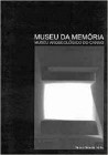 Museu da Memória Museu Arqueológico do Carmo