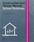 Construction and Design Manual School Buildings