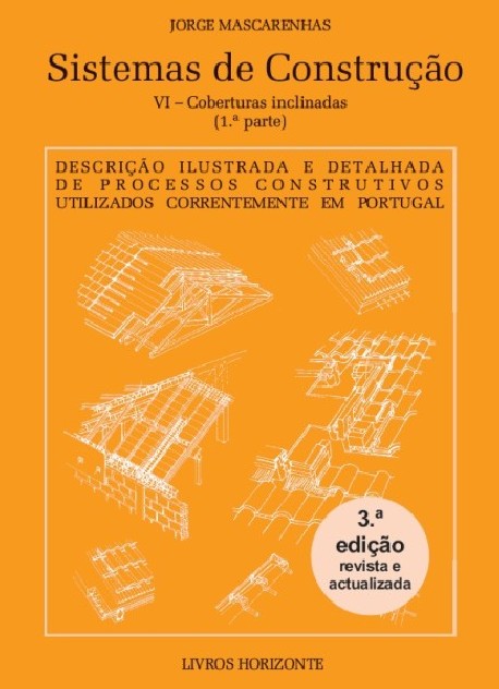 Sistemas de Construção VI Coberturas inclinadas