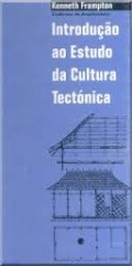 Introdução ao Estudo da Cultura Tectónica
