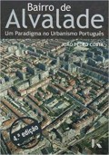 Bairro de Alvalade - Um paradigma no urbanismo português