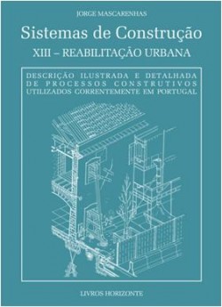 Sistemas de Construção XIII Reabilitação Urbana