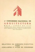 1º Congresso Nacional de Arquitectura Fac-Similada maio / junho 1948