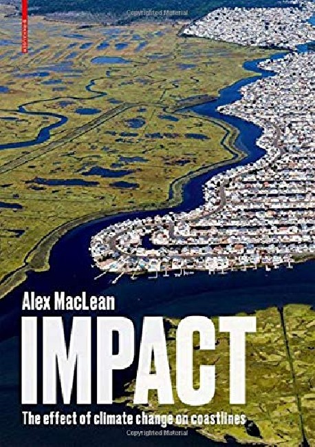 IMPACT The Effect of Climate Change on Coastlines