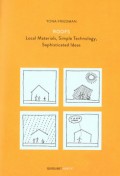 Yona Friedman ROOFS Local Materials, Simple Technology, Sophisticated Ideas