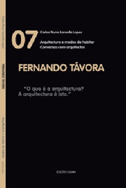 Conversas com Arquitectos 07 Fernando Távora