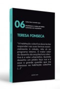 Conversas com arquitectos 06 Teresa Fonseca