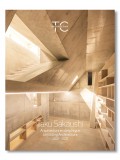 TC Prospectiva 3 Taku Sakaushi Arquitectura en Despliegue/Unfolding Architecture 2001-2021