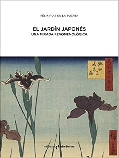 El Jardín Japonés - Una Mirada Fenomenológica