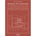 Sistemas de Construção XVII - Acabamentos, Plásticos, Tintas e Selantes