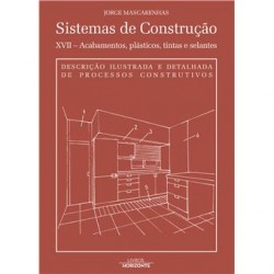 Sistemas de Construção XVII - Acabamentos, Plásticos, Tintas e Selantes