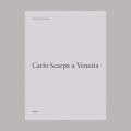 Ornamento Journal: Carlo Scarpa a Venezia