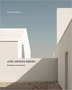 João Mendes Ribeiro   Architettura Intempestiva